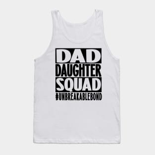 Dad Daugther Squad Tank Top